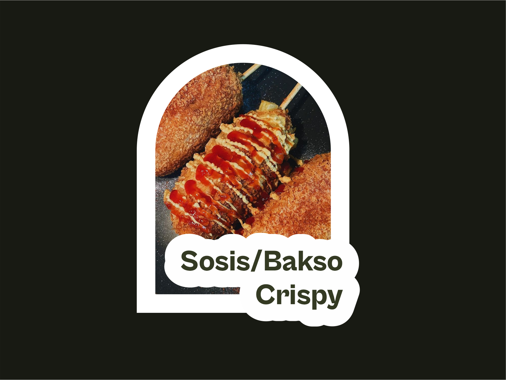 Sosis / Bakso Crispy
